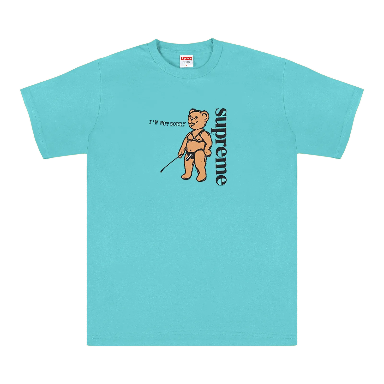 Supreme Not Sorry Tee